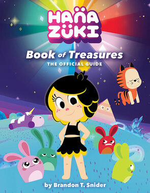 Hanazuki: Book of Treasures - 2017 Official Guide Hardcover Book by ‎ Abrams